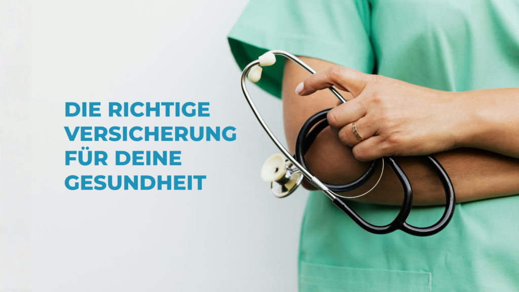 Eine Frau in einem Krankenhaus T-Shirt hält ein Stethoskop in der Hand, der Text daneben liest: die richtige Versicherung für deine Gesundheit
